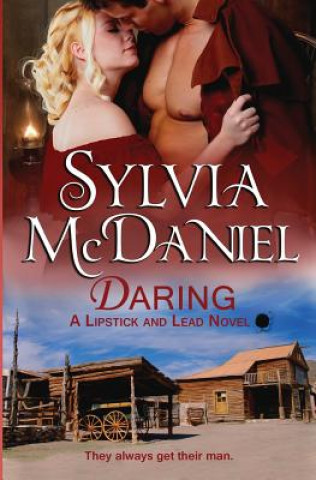 Kniha Daring Sylvia McDaniel