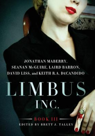 Kniha Limbus, Inc. - Book III Jonathan Maberry