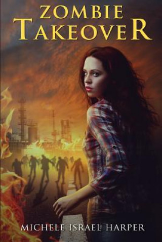 Buch Zombie Takeover Michele Israel Harper
