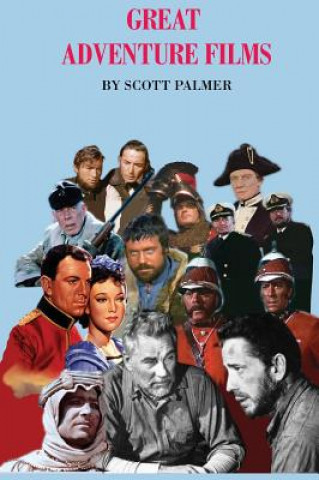 Książka Great Adventure Films Scott V Palmer