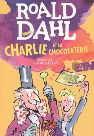 Kniha Charlie et la chocolaterie Roald Dahl