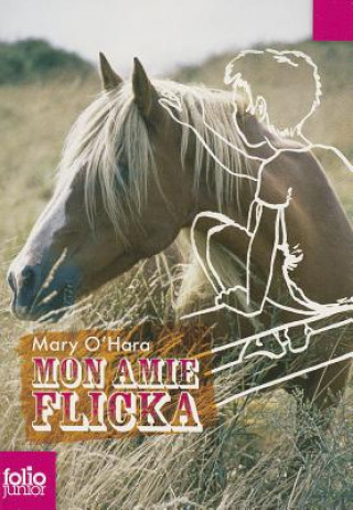 Knjiga Mon Amie Flicka M. O'Hara