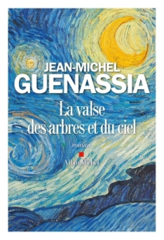 Knjiga La valse des arbres et du ciel Jean-Michel Guenassia