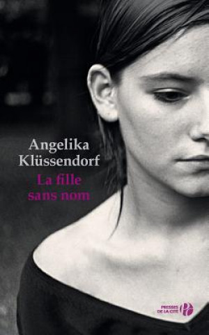 Książka La Fille Sans Nom Angelika Klussendorf