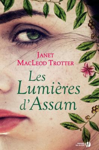 Knjiga Les Lumieres D'Assam Janet MacLeod Trotter