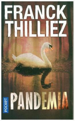 Kniha Pandemia Franck Thilliez