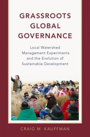 Carte Grassroots Global Governance Craig M. Kauffman