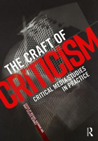 Livre Craft of Criticism Mary Celeste Kearney