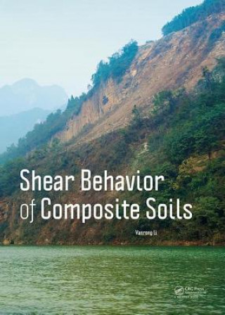Βιβλίο Shear Behavior of Composite Soils Yanrong Li