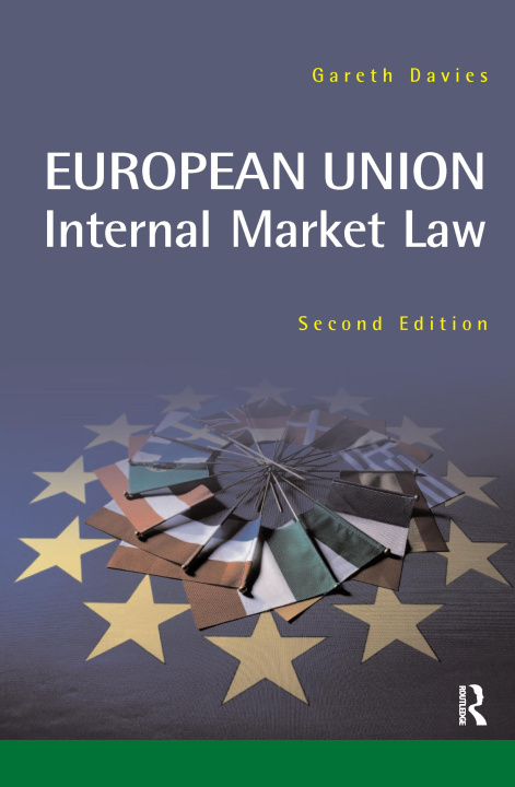 Kniha European Union Internal Market Davies