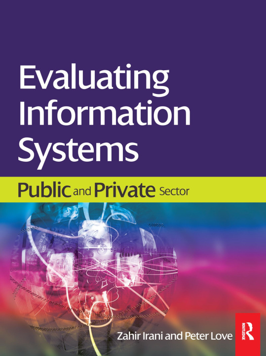 Knjiga Evaluating Information Systems Zahir Irani
