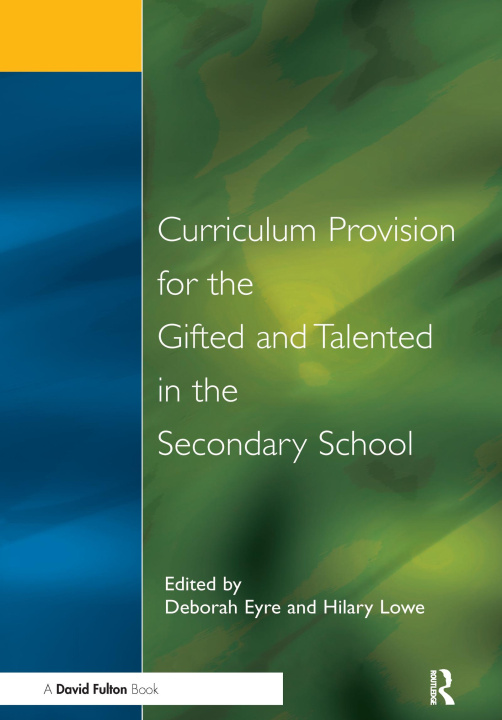 Книга Curriculum Provision for the Gifted and Talented in the Secondary School 