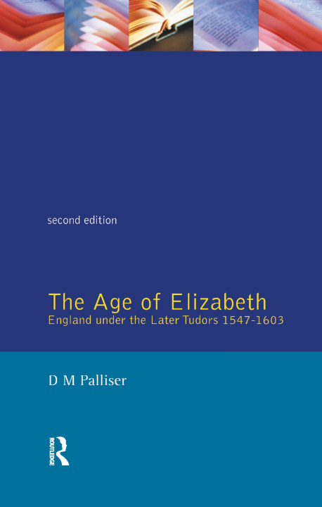 Książka Age of Elizabeth PALLISER