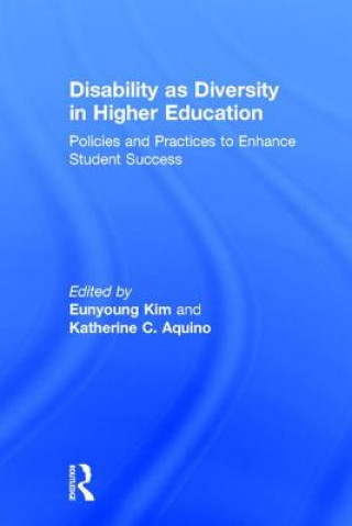 Книга Disability as Diversity in Higher Education 