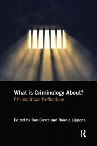 Książka What is Criminology About? Don Crewe