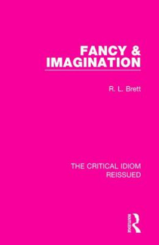 Kniha Fancy & Imagination R. L. Brett