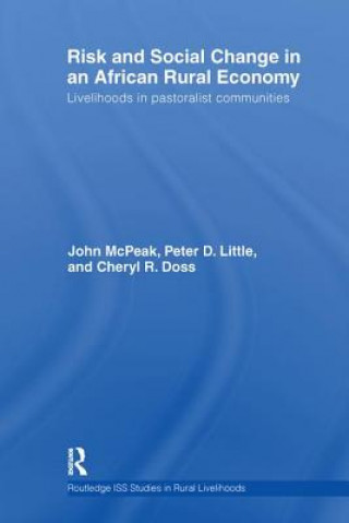 Carte Risk and Social Change in an African Rural Economy John G. McPeak