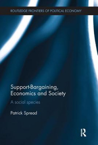 Kniha Support-Bargaining, Economics and Society SPREAD