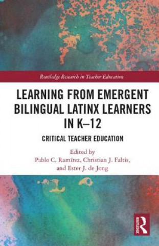 Książka Learning from Emergent Bilingual Latinx Learners in K-12 