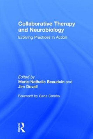 Kniha Collaborative Therapy and Neurobiology 