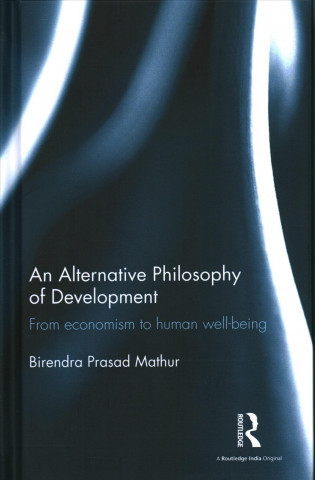 Βιβλίο Alternative Philosophy of Development B. P. Mathur