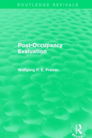 Knjiga Post-Occupancy Evaluation Wolfgang F. E. Preiser
