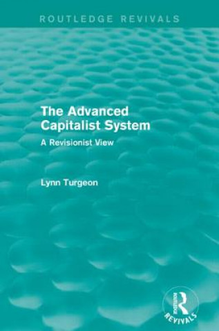 Książka Advanced Capitalist System Lynn Turgeon