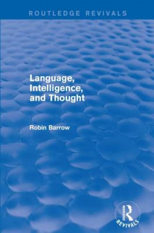 Boek Language, Intelligence, and Thought Robin Barrow