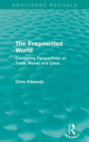 Książka Fragmented World Chris Edwards