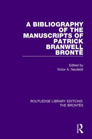 Kniha Bibliography of the Manuscripts of Patrick Branwell Bronte 