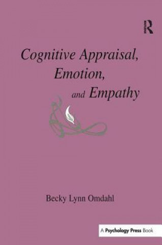 Kniha Cognitive Appraisal, Emotion, and Empathy OMDAHL