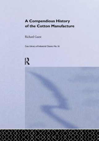 Kniha History of the Cotton Manufacture in Great Britain BAINES