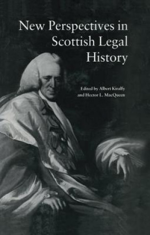 Kniha New Perspectives in Scottish Legal History KIRALFY