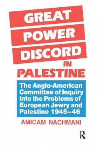 Książka Great Power Discord in Palestine NACHMANI