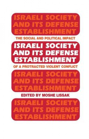 Buch Israeli Society and Its Defense Establishment 