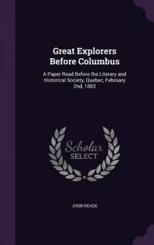 Boek Great Explorers Before Columbus John Reade