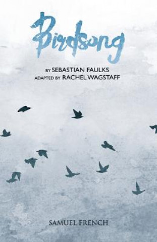 Kniha Birdsong Sebastian Faulks