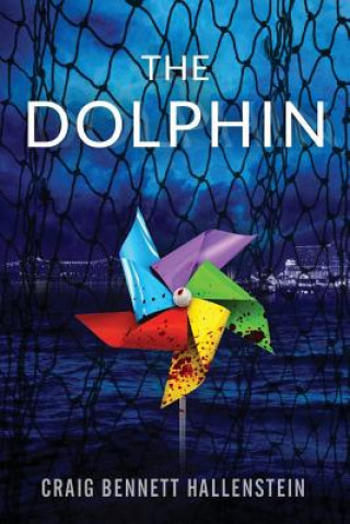 Knjiga The Dolphin Craig Bennett Hallenstein