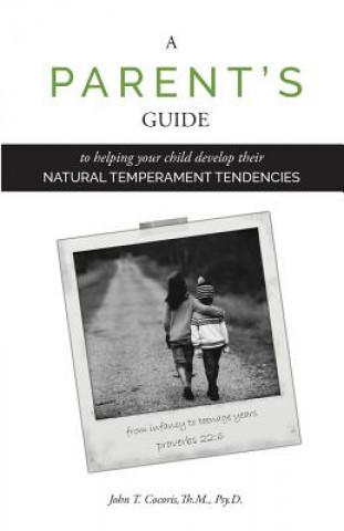 Knjiga A Parent's Guide John T. Cocoris