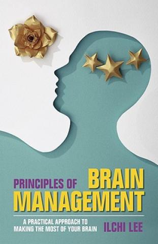Kniha Principles of Brain Management Ilchi Lee