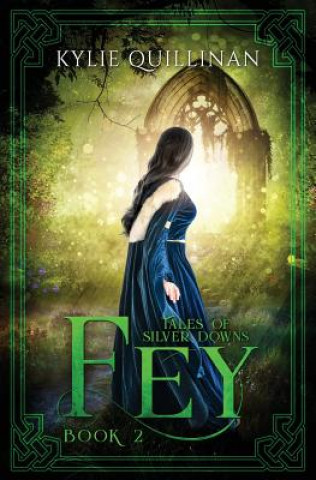 Knjiga Fey Kylie Quillinan
