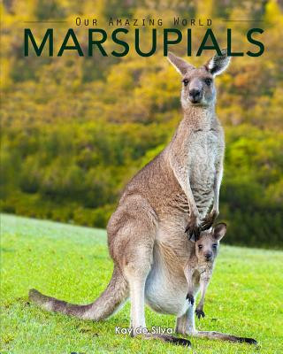 Kniha Marsupials Kay de Silva