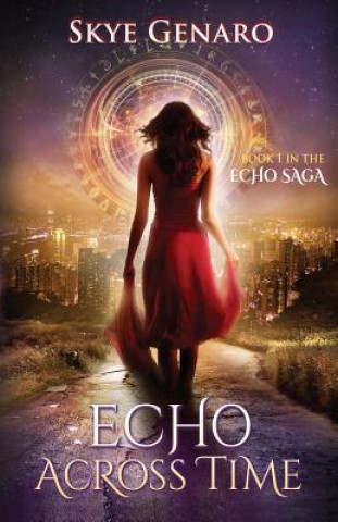 Книга Echo Across Time Skye Genaro