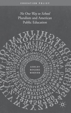 Книга Pluralism and American Public Education Ashley Rogers Berner