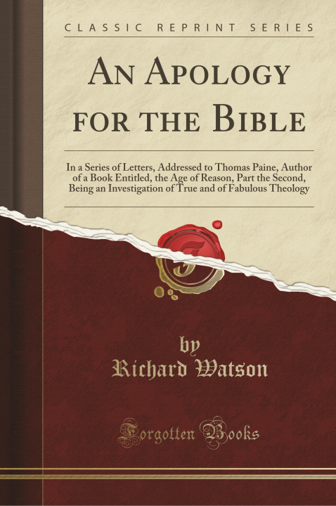 Carte An Apology for the Bible Richard Watson