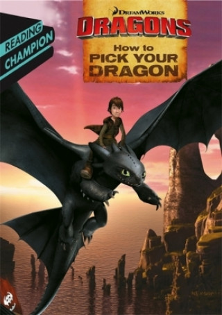 Kniha How to Pick Your Dragon How to Train Your Dragon TV