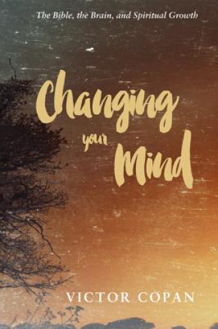Buch Changing Your Mind Victor Copan