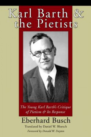 Buch Karl Barth and the Pietists Eberhard Busch