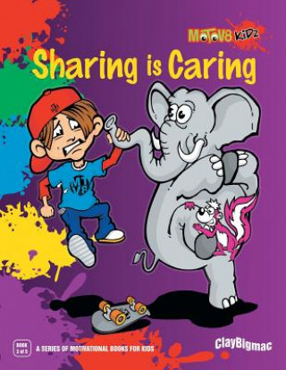 Knjiga Sharing Is Caring Clayton John Mcintosh
