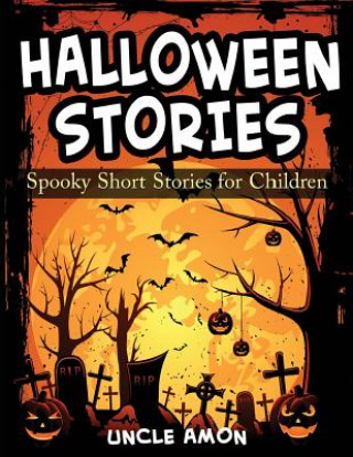 Kniha Halloween Stories Uncle Amon